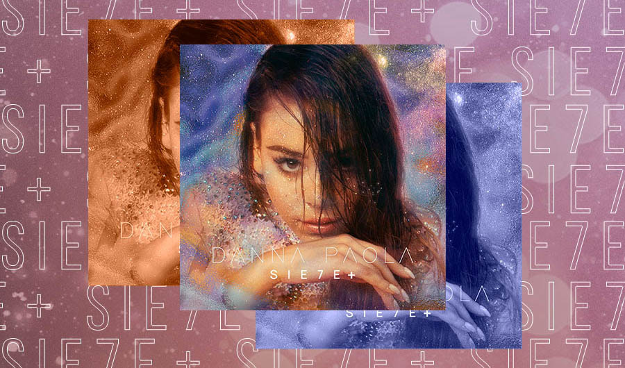 Danna Paola lanza su álbum "SIE7E +" y un nuevo tema inédito 'Sodio'